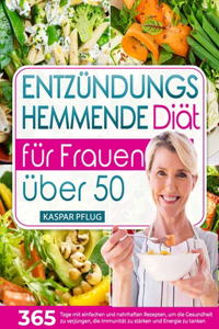 Entzündungshemmende Diät für Frauen über 50