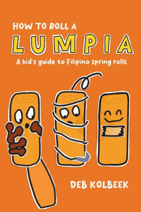 How to Roll a Lumpia