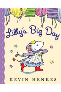 Lilly's Big Day