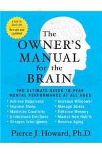 The Owner's Manual for the Brain (4th Edition)