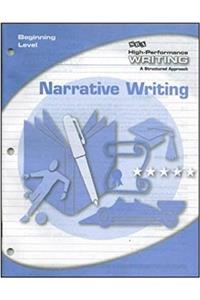 High-Performance Writing Beginning Level, Narrative Writing