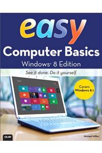 Easy Computer Basics, Windows 8.1 Edition