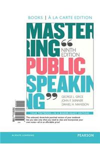 Mastering Public Speaking, Books a la Carte Edition