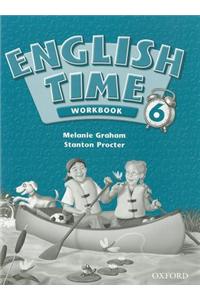 English Time 6: Workbook