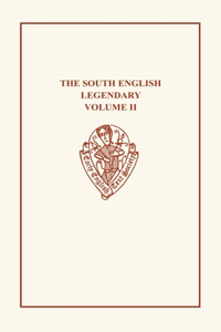 South English Legendary, Vol. II, Text