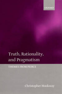 Truth, Rationality, and Pragmatism