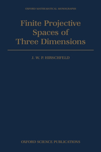 Finite Projective Spaces of Three Dimensions