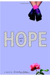 Call Me Hope
