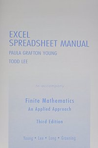 Excel Spreadsheet Manual for Finite Mathematics: An Applied Approach
