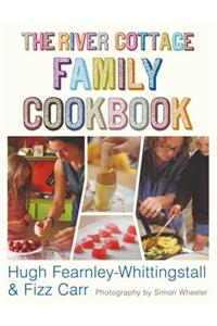 River Cottage Family Cookbook