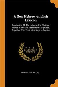 A New Hebrew-English Lexicon