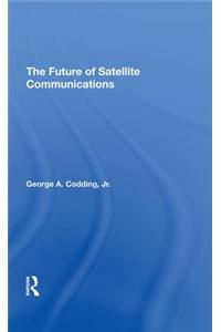 The Future Of Satellite Communications