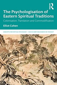 The Psychologisation of Eastern Spiritual Traditions