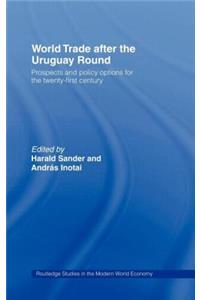 World Trade after the Uruguay Round