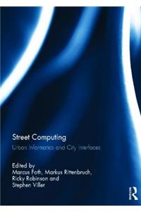 Street Computing