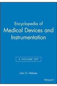 Encyclopedia of Medical Devices and Instrumentation