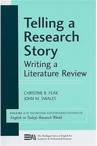 Telling a Research Story: Writing a Literature Review