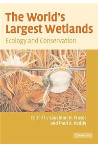 World's Largest Wetlands