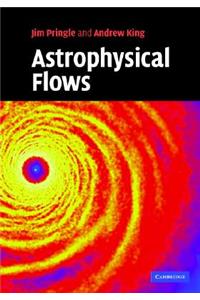 Astrophysical Flows