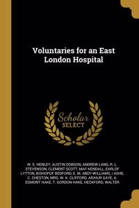 Voluntaries for an East London Hospital