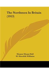 Northmen In Britain (1913)