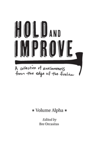 Hold and Improve -Volume Alpha-