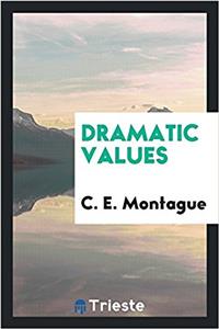Dramatic Values