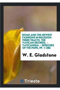 Rome and the Newest Fashions in Religion
