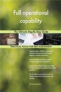 Full operational capability The Ultimate Step-By-Step Guide