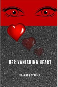 Her Vanishing Heart