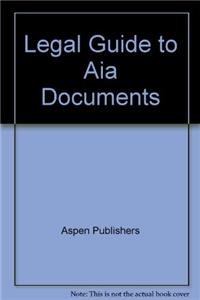 Legal Guide to Aia Documents