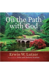 On the Path with God