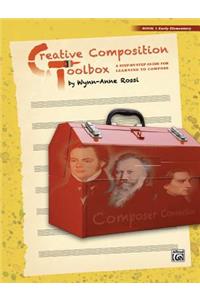 Creative Composition Toolbox, Bk 1