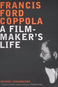 Francis Ford Coppola: A Film-Maker Life