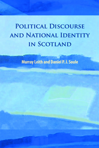 Political Discourse and National Identity in Scotland