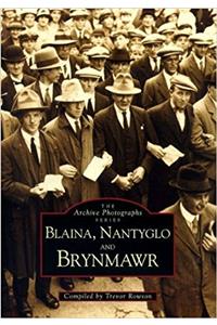 Brynmawr, Nantyglo and Blaina