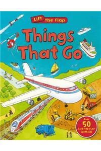 Things That Go (Lift the Flap)
