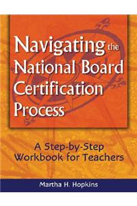 Navigating the National Board Certification Process