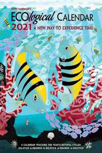 Chris Hardman's Ecological Calendar 2021 Engagement Calendar