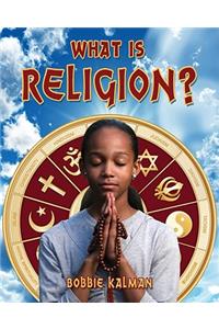 What Is Religion?