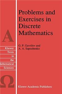 Problems and Exercises in Discrete Mathematics