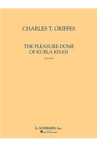 Pleasure-Dome of Kubla Khan