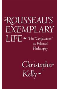 Rousseau's Exemplary Life