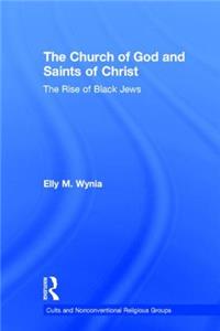 The Church of God and Saints of Christ