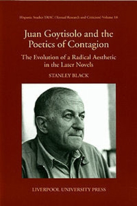 Juan Goytisolo and the Poetics of Contagion
