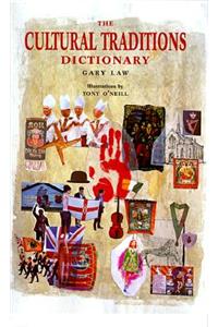 The Cultural Traditions Dictionary