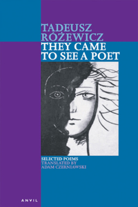 They Came to See a Poet (Revised, Enlarged)