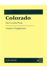 Colorado - Our Colorful State