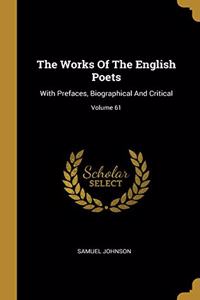 The Works Of The English Poets