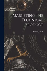 Marketing The Technical Product